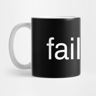 failure Mug